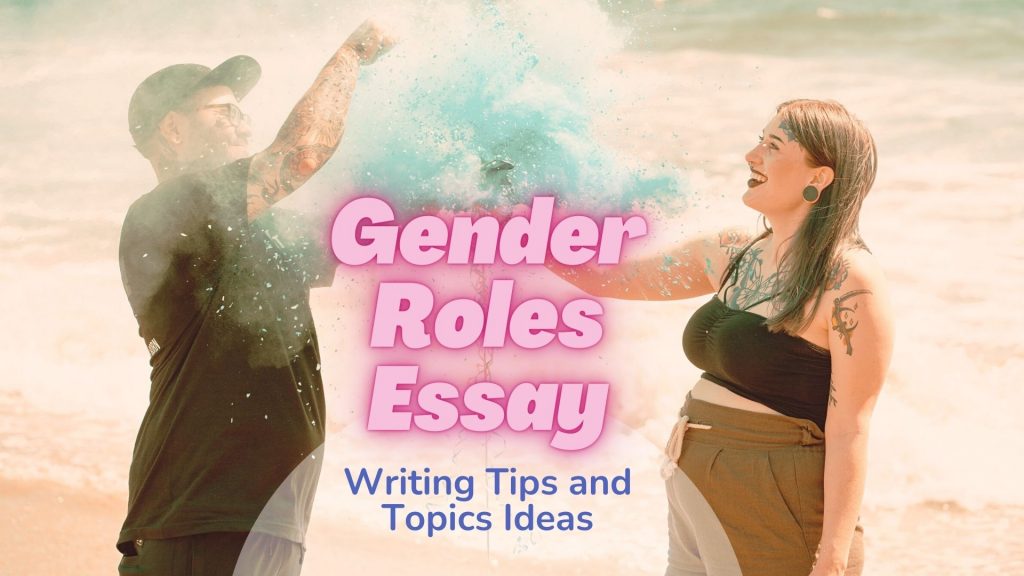 gender roles essay ideas