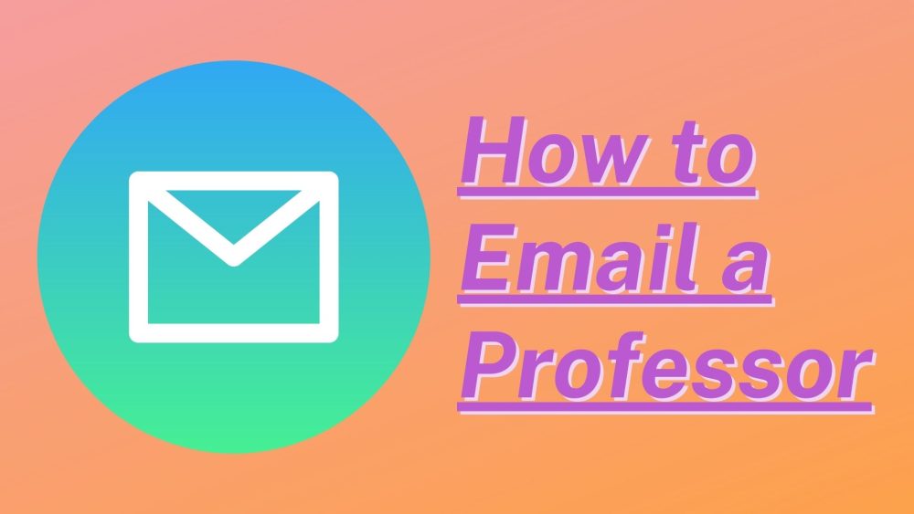 how to email a professor