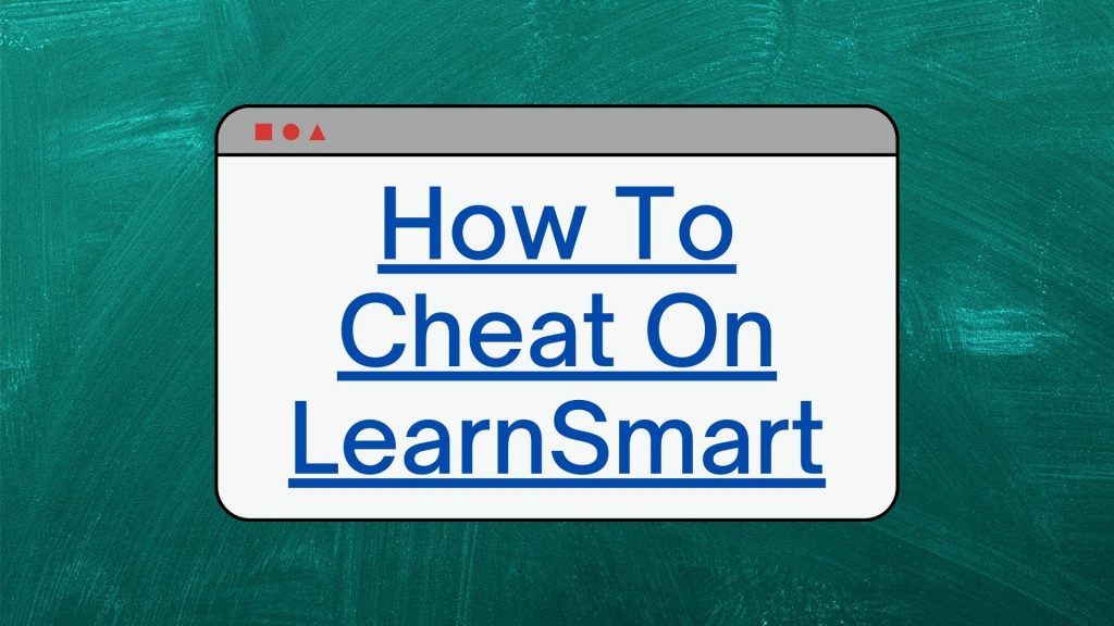 how to do learnsmart assignments