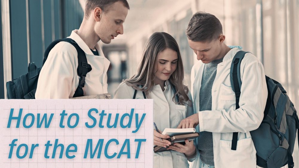 how to study for the mcat