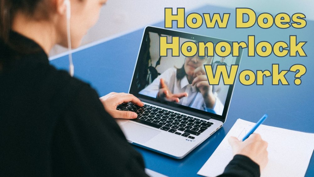 how does honorlock work